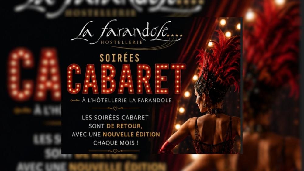 Soirées Cabaret à l’Hostellerie La Farandole