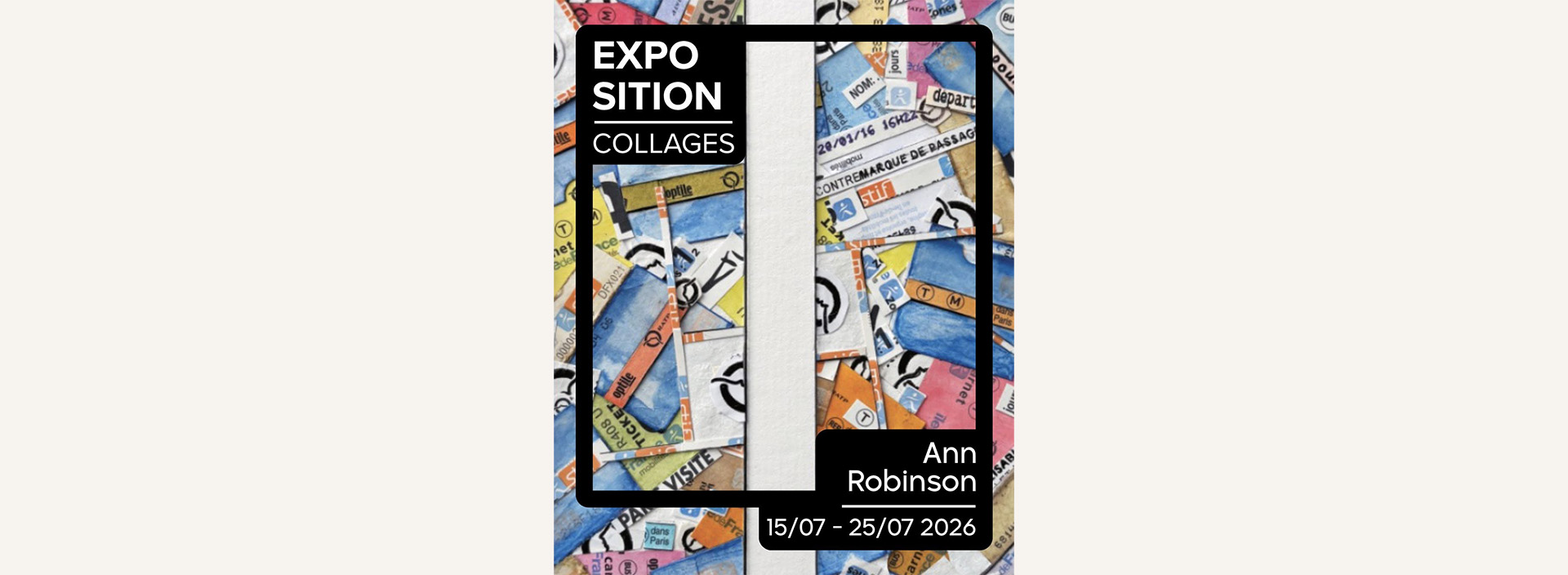 Exposition la Cours des Arts "Collages"