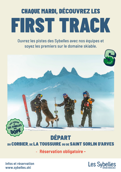 First track aux Sybelles Du 7 janv au 8 avr 2025