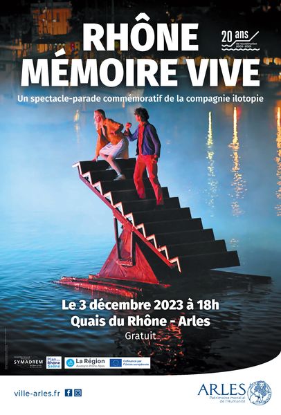 Rhône mémoire vive - Spectacle Parade