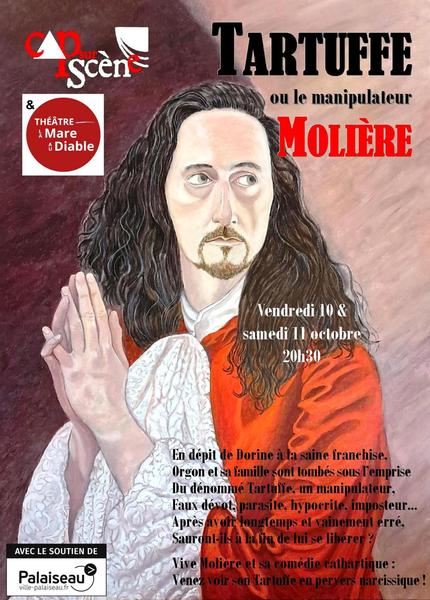 Tartuffe ou le Manipulateur, une comédie de Molière 