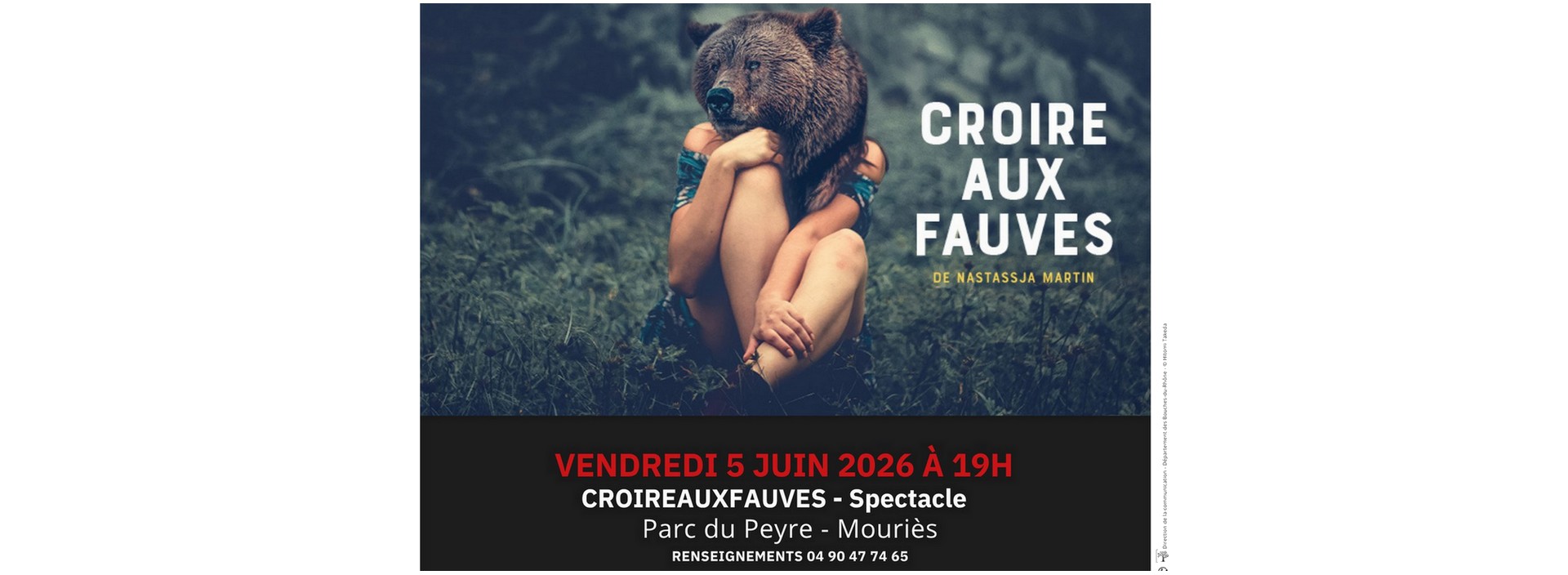 Spectacle : "Croire aux fauves"