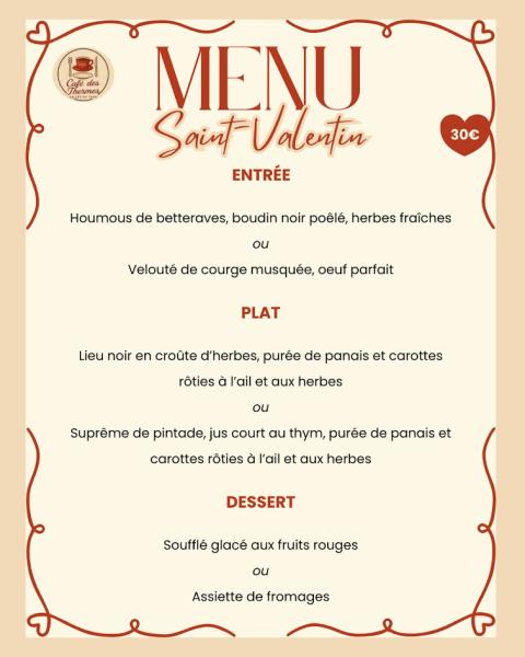 Menu de Saint Valentin au café des Thermes