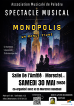 Spectacle musical Monopolis un monde stone à Morestel_Morestel