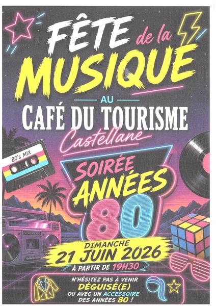 Soirée Années 80 - Fête de la Musique_Castellane