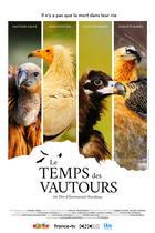 Affiche du film le Temps des Vautours