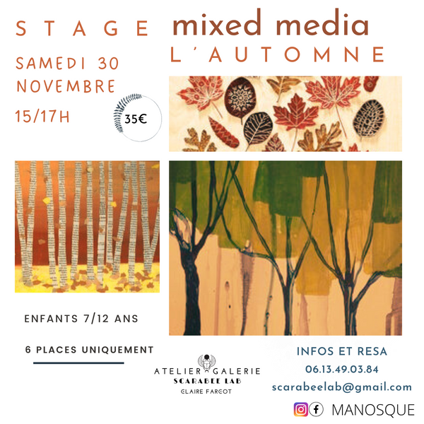 Stage mixed media enfants : thème automnal Le 30 nov 2024