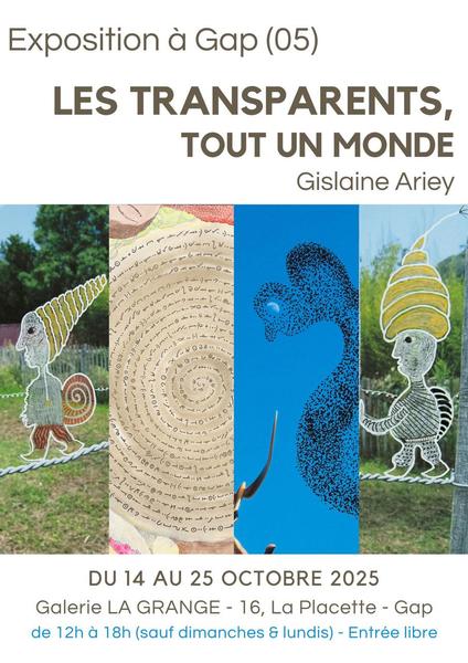 - © © gislaine ariey, 2025 Affiche de l'exposition Les Transparents - © © gislaine ariey, 2025