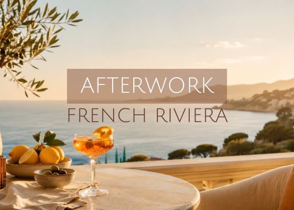 Afterwork French Riviera | Origins x Rémy Martin