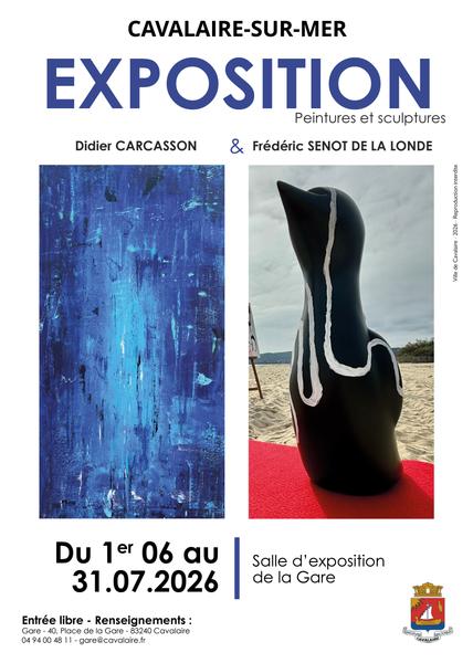 Exposition : Peintures et sculptures de Didier CARCASSON et Frédéric SENOT DE LA  LONDE_Cavalaire-sur-Mer