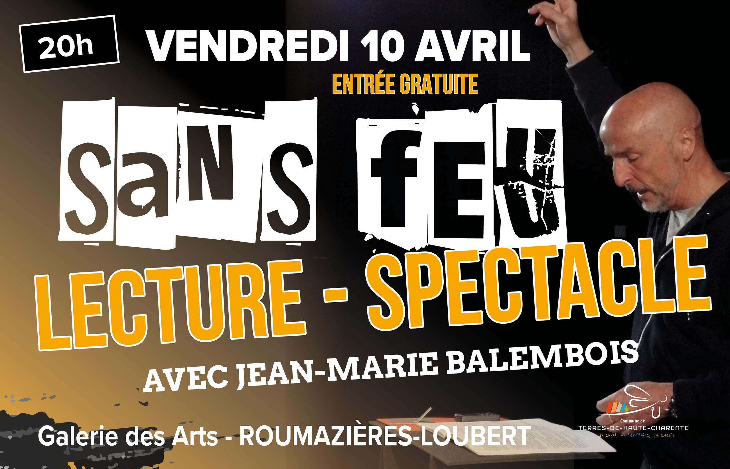 LECTURE SPECTACLE - SANS FEU