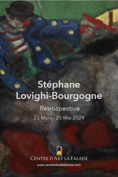 Exposition : Rétrospective - Stéphane Lovighi-Bourgogne :   - dessins et peintures