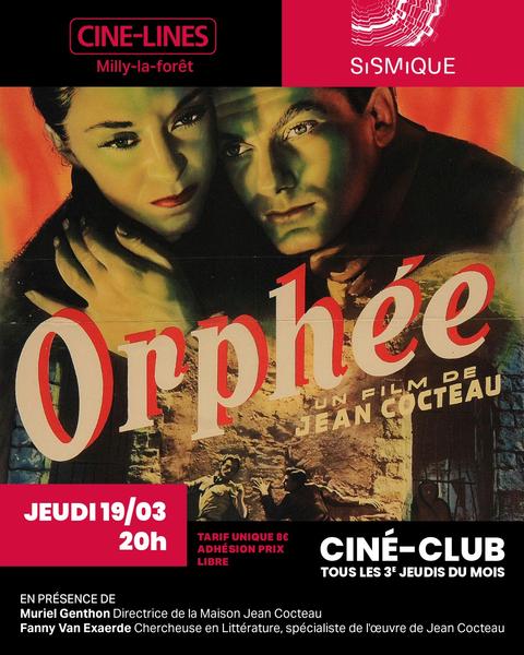 Ciné-club – Projection du film Orphée_Milly-la-Forêt
