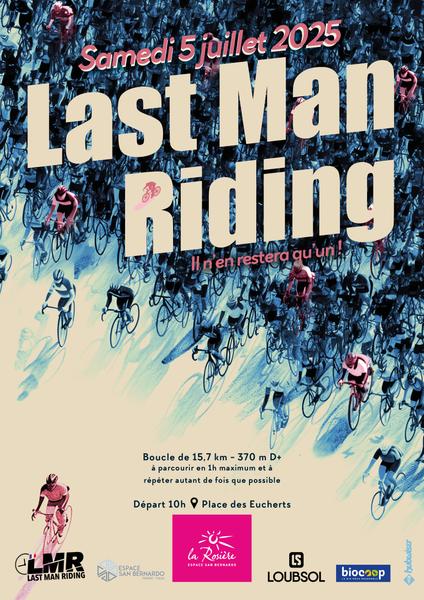 Last Man Riding - La Rosière
