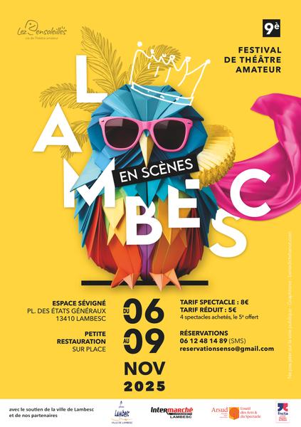Lambesc en scène 9 - Festival de Théâtre amateur