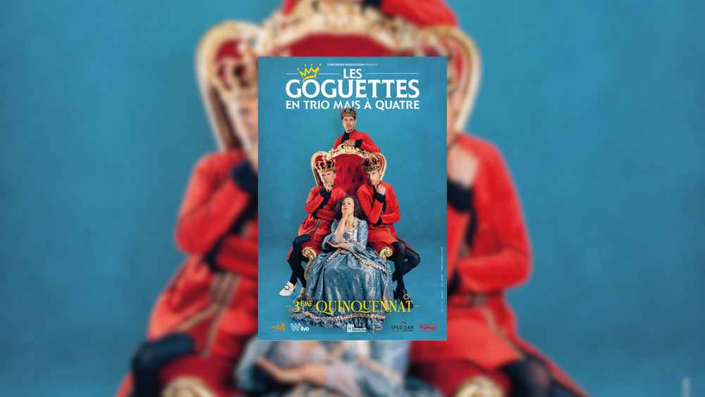 Théatre Galli: Les Goguettes En trio mais à quatre | Troisième quinquennat_Sanary-sur-Mer