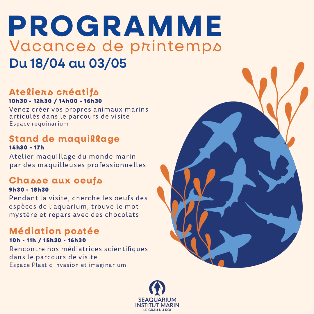 Vacances d'avril au Seaquarium Institut Marin