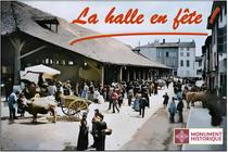 Exposition des photos du concours organisé sur le thème "La halle médiévale et …