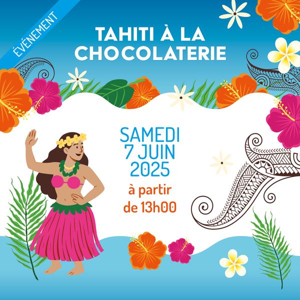 http://Tahiti%20à%20la%20chocolaterie