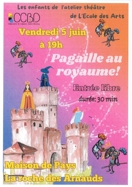 ' Pagaille au royaume ' un spectacle de l'Ecole des Arts