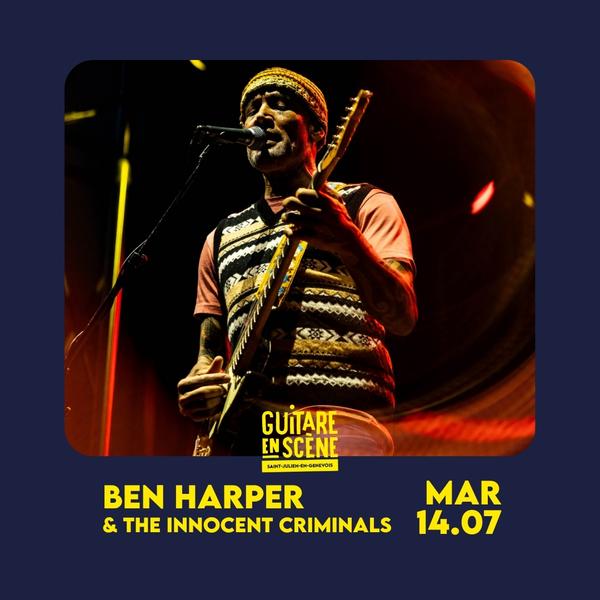 BEN HARPER  & THE INNOCENT CRIMINALS