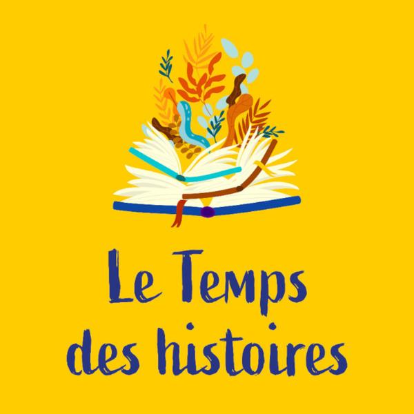 Le Temps des Histoires