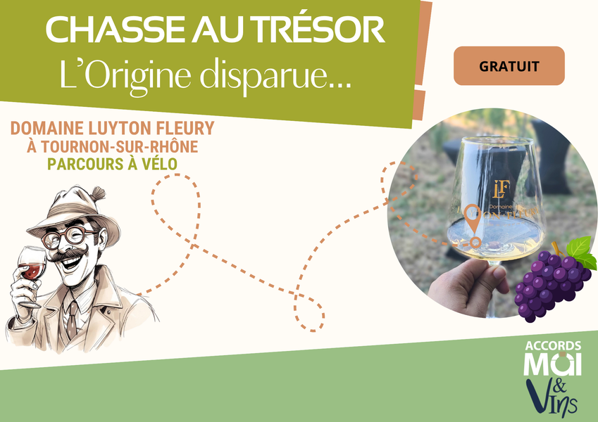 Chasse au trésor : L'Origine disparue - Luyton Fleury_Tournon-sur-Rhône
