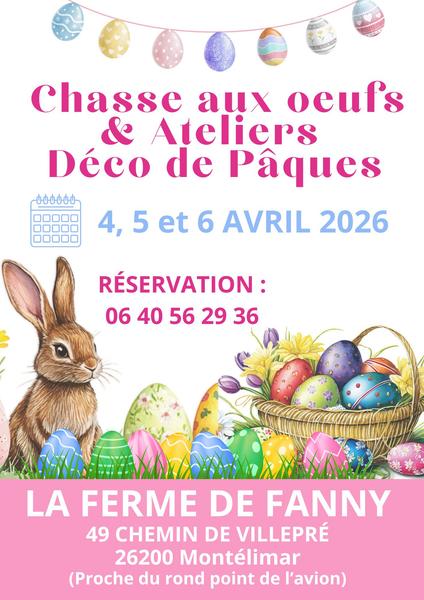 Grande chasse aux œufs à la ferme de Fanny Montélimar