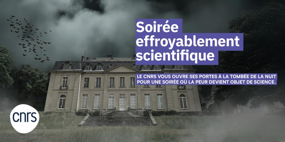 Soirée effroyablement scientifique