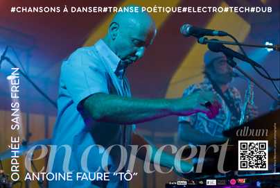 Concert - Tô - Orphée sans frein