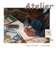 Fabrique ta médaille - Atelier_Estivareilles