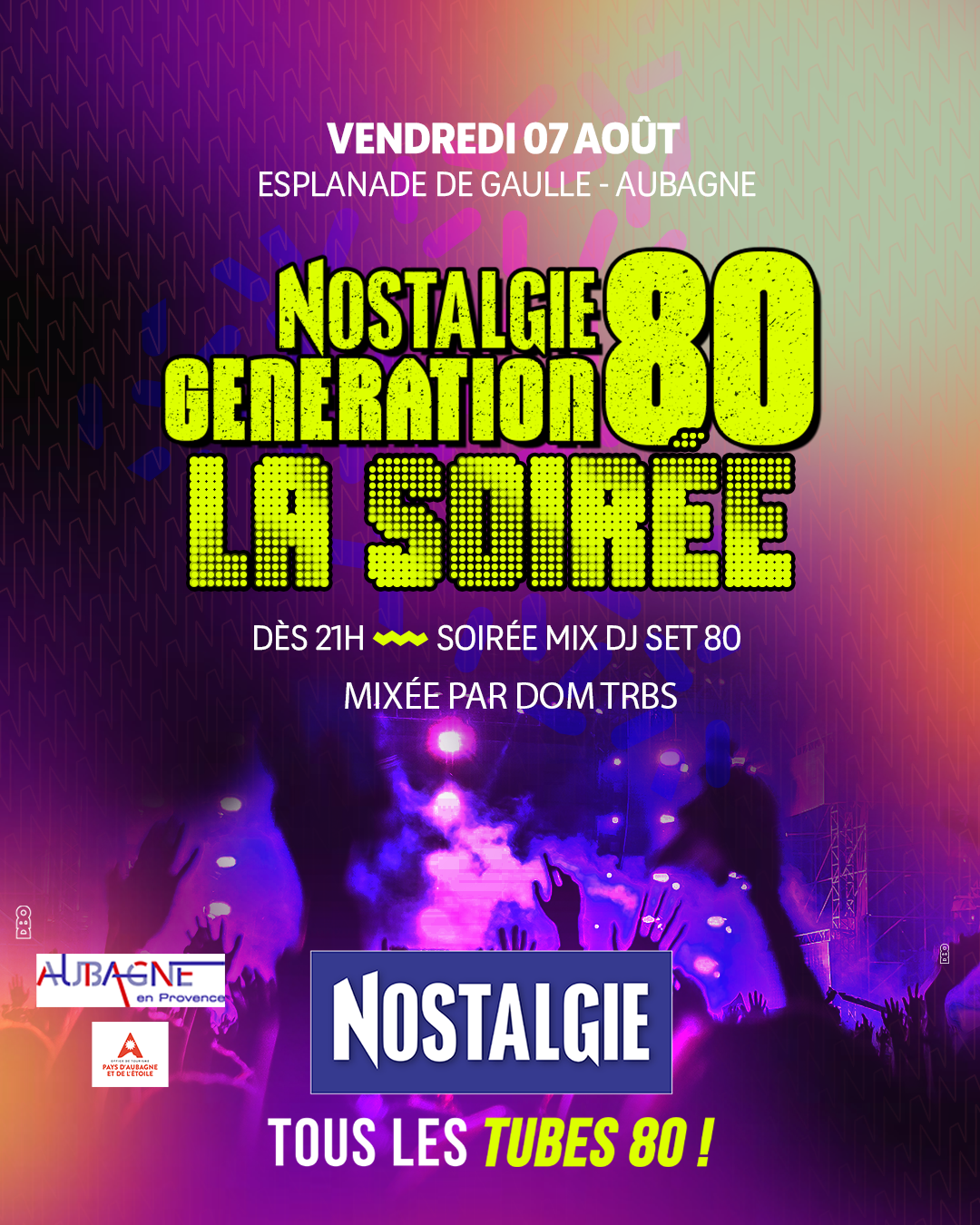 Soirée Nostalgie génération 80