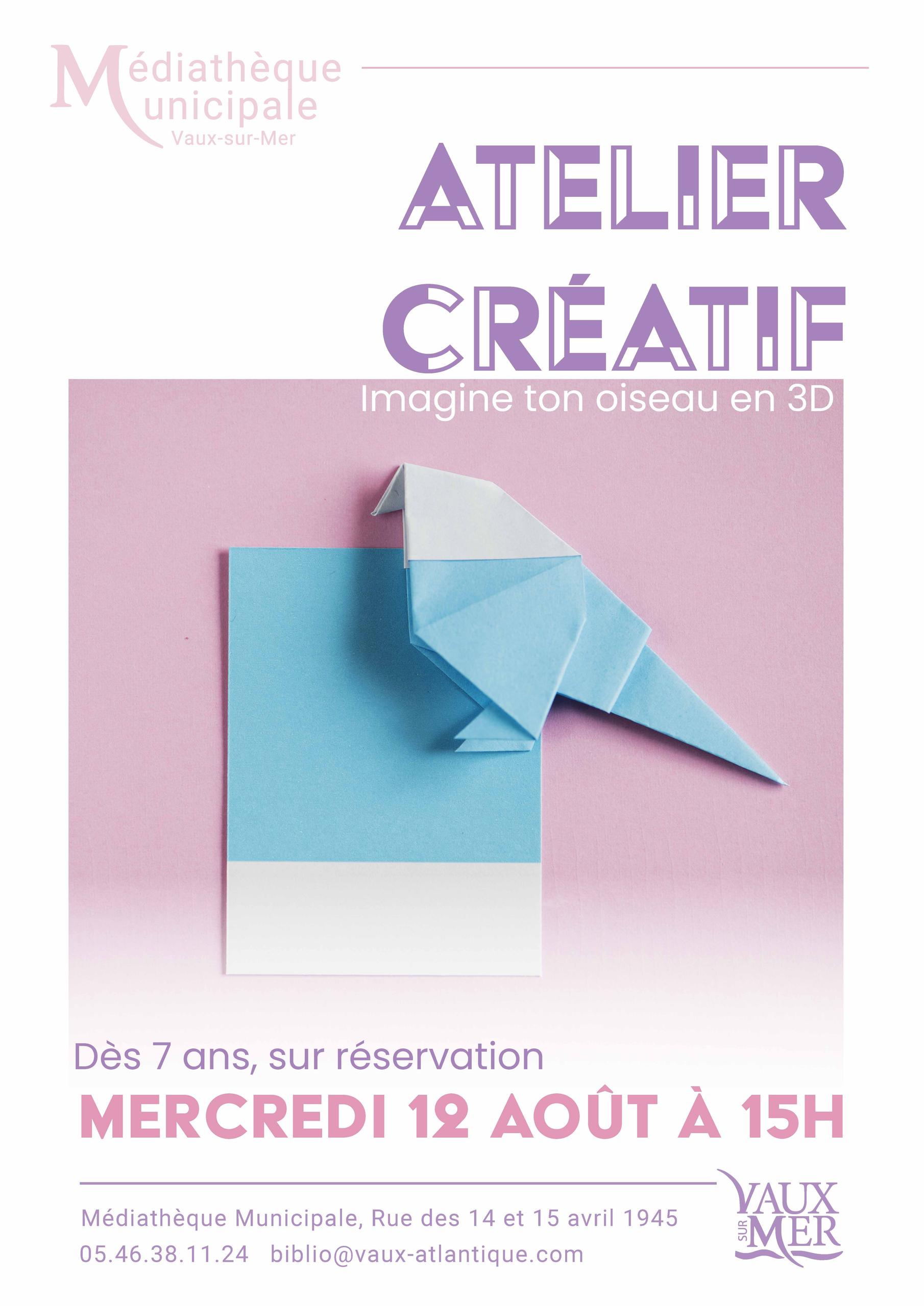 Atelier créatif - Ton oiseau en 3D