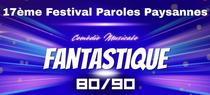 17ème Edition FESTIVAL PAROLES PAYSANNES : « FANTASTIQUE 80-90 »_Saint-Hilaire-sous-Charlieu