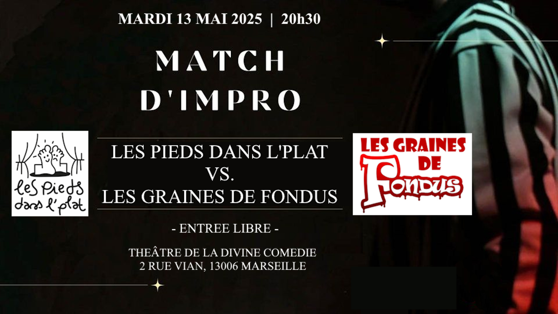 Match d’improvisation Les Pieds dans l’Plat vs. Les Graines de Fondues