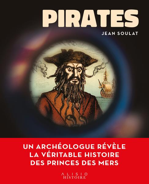 Un archéologue au pays des pirates
