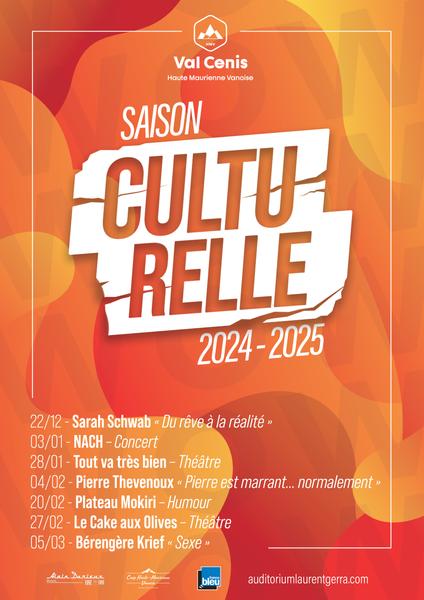 Saison culturelle 2024/2025 Du 22/12/2024 au 30/3/2025