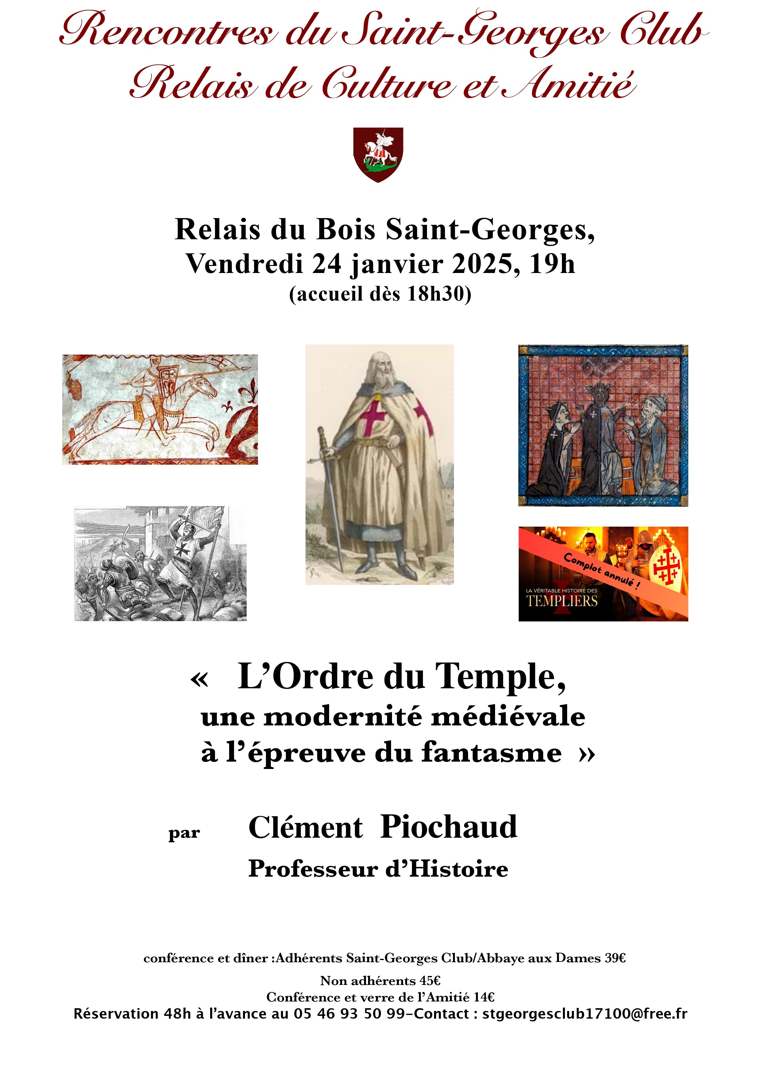 Rencontres du Saint-Georges Club "L’Ordre du Temple, une modernité médiévale à l’épreuve du fantasme"