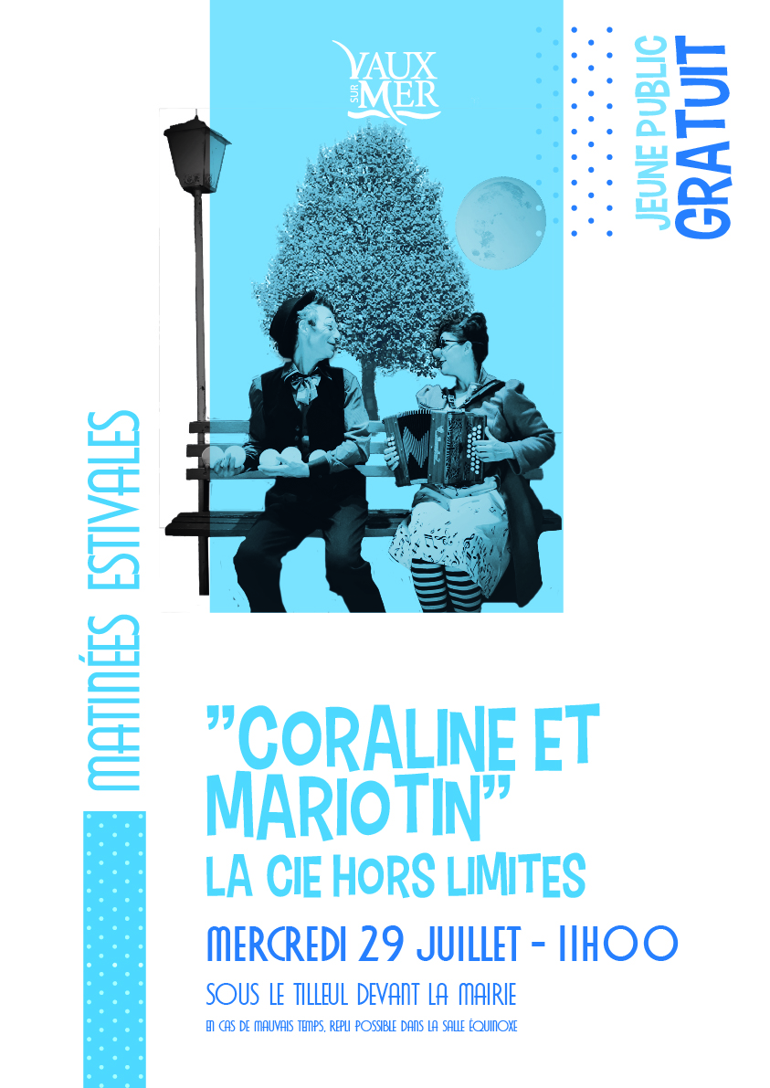 Matinées Estivales : Coraline et Mariotin