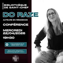 Conférence : Do Raze auteure en résidence à Saint-Chef-Balcons du Dauphiné