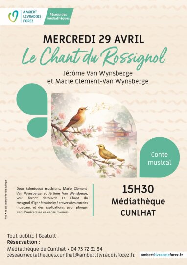 Conte musical Le Chant du rossignol // Cunlhat