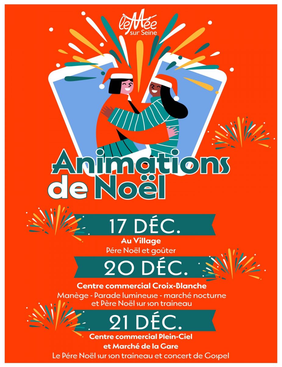 Animations de Noël - © Mairie de Le Mée-sur-Seine