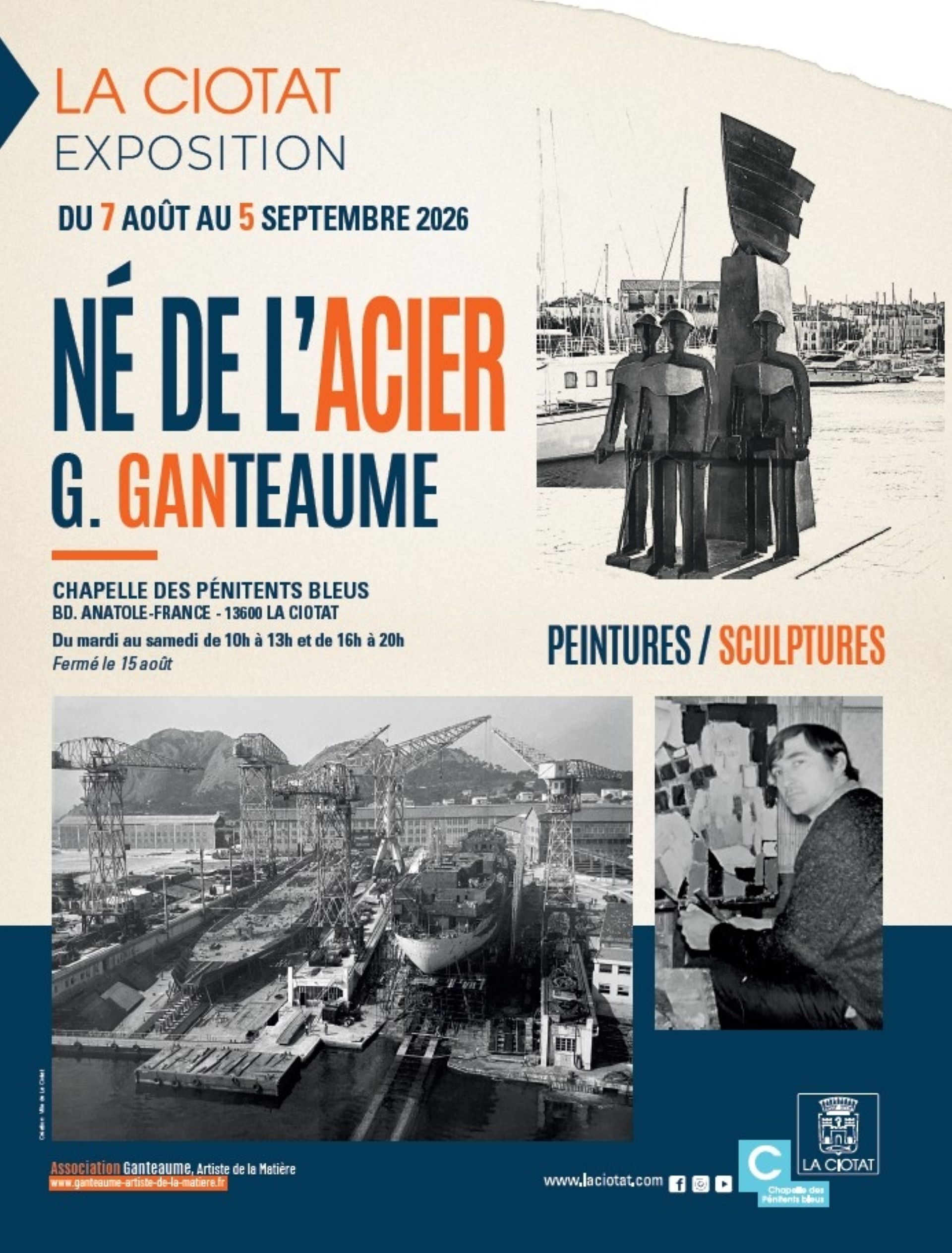 Exposition Né de l'Acier de Gilbert Ganteaume