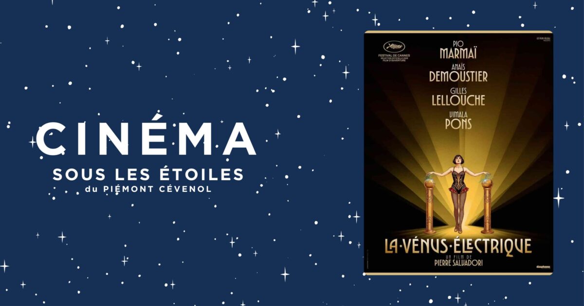 Cinéma sous les étoiles – « La Vénus Électrique »