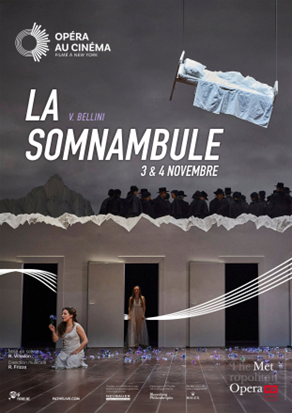 L'Opéra et Cinéma : La somnambule de Vincenzo Bellini