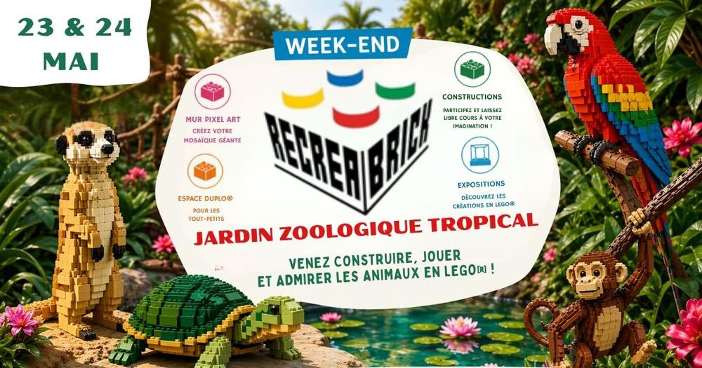 Récréabrik au Jardin Zoologique Tropical