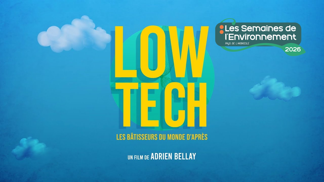 Ciné débat « Low Tech »_Sain-Bel