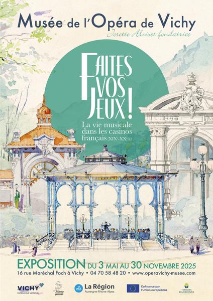 Exposition "Faites vos jeux ! La vie musicale dans les casinos français"