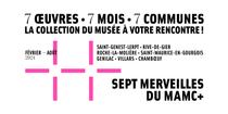 Sept Merveilles du MAMC+ La collection du Musée à votre rencontre à Saint-Maurice-en-Gourgois