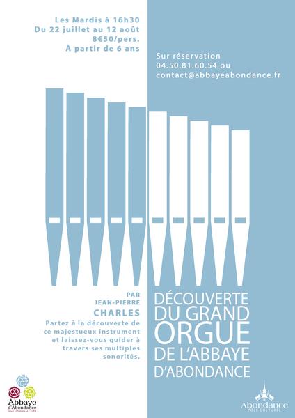 Découverte du grand orgue de l'Abbaye d'Abondance